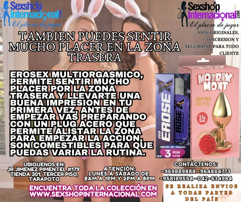 TAMBIEN PUEDES SENTIR MUCHO PLACER EN LA ZONA TRASERA