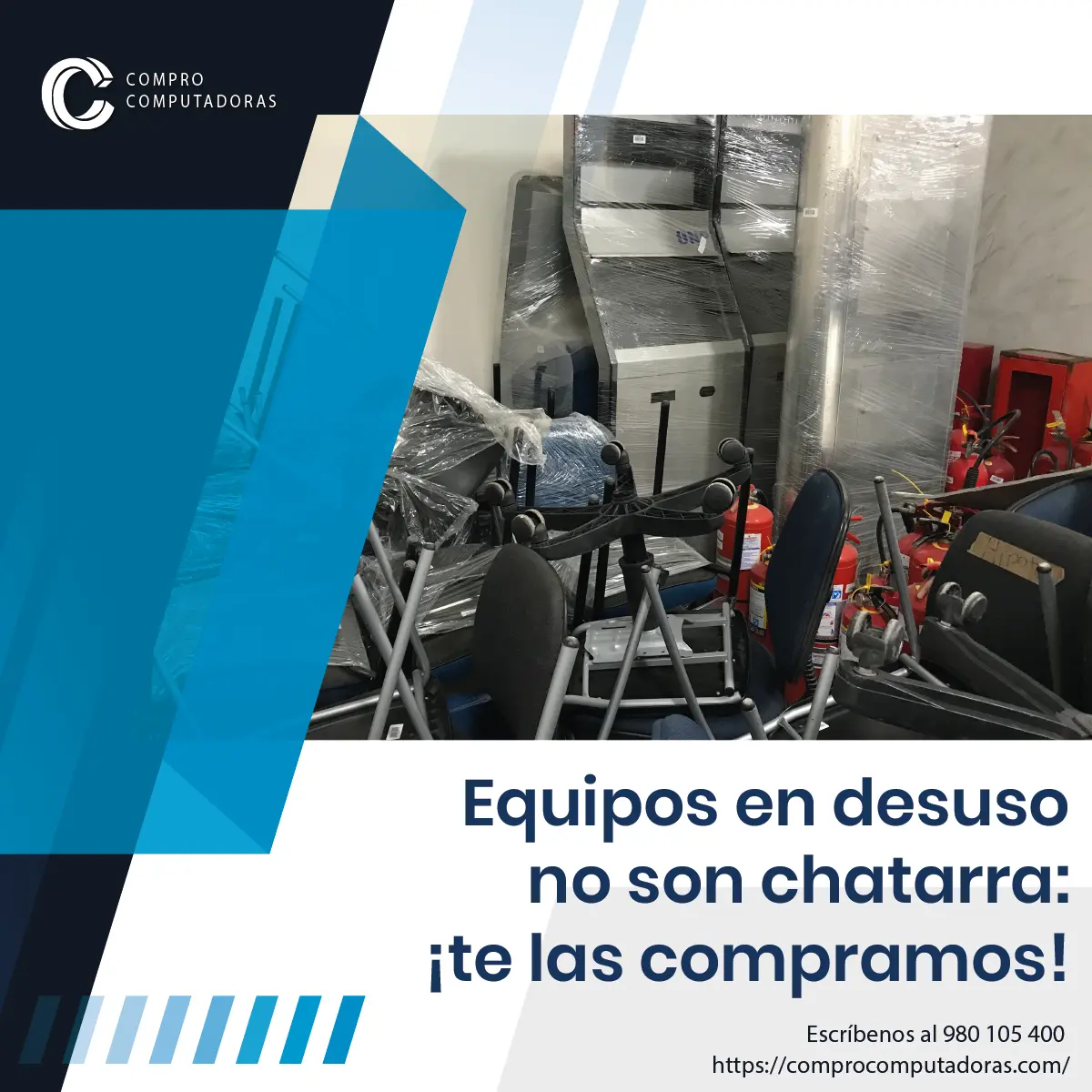 TIENES EQUIPOS EN DESUSO LO COMPRAMOS 