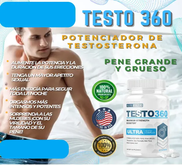 TESTO 360 - PODERO PRECURSOR DE TESTOSTERONA A1