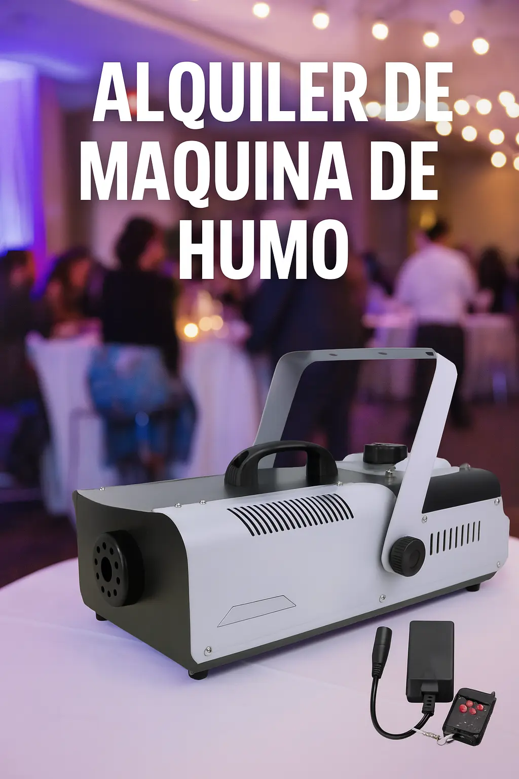 Alquiler de Máquina de Humo para Eventos