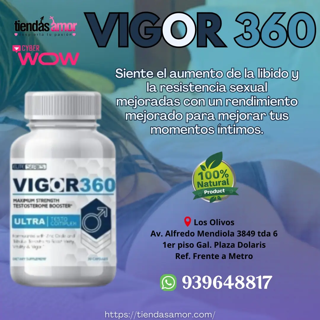 Vigor 360 Libido y resistencia mejoradas - TIENDAS AMOR 