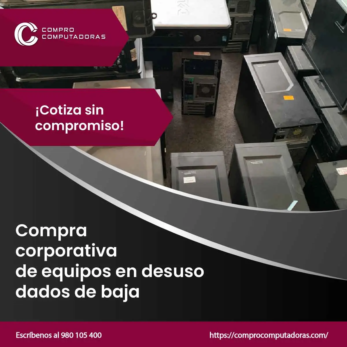 TIENES EQUIPOS EN DESUSO LO COMPRAMOS 