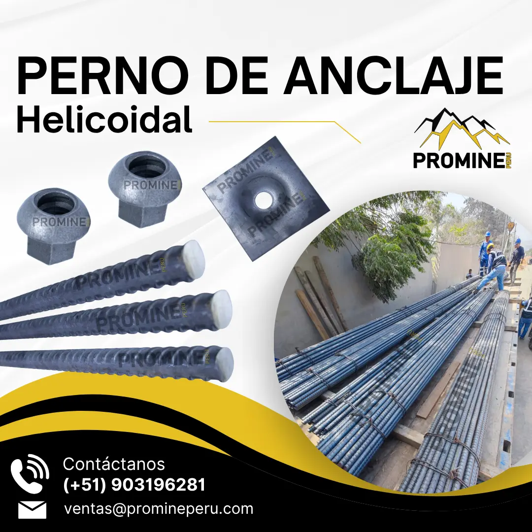 PERNO HELICOIDAL - PRODUCTO DE ANCLAJE EN MINA 