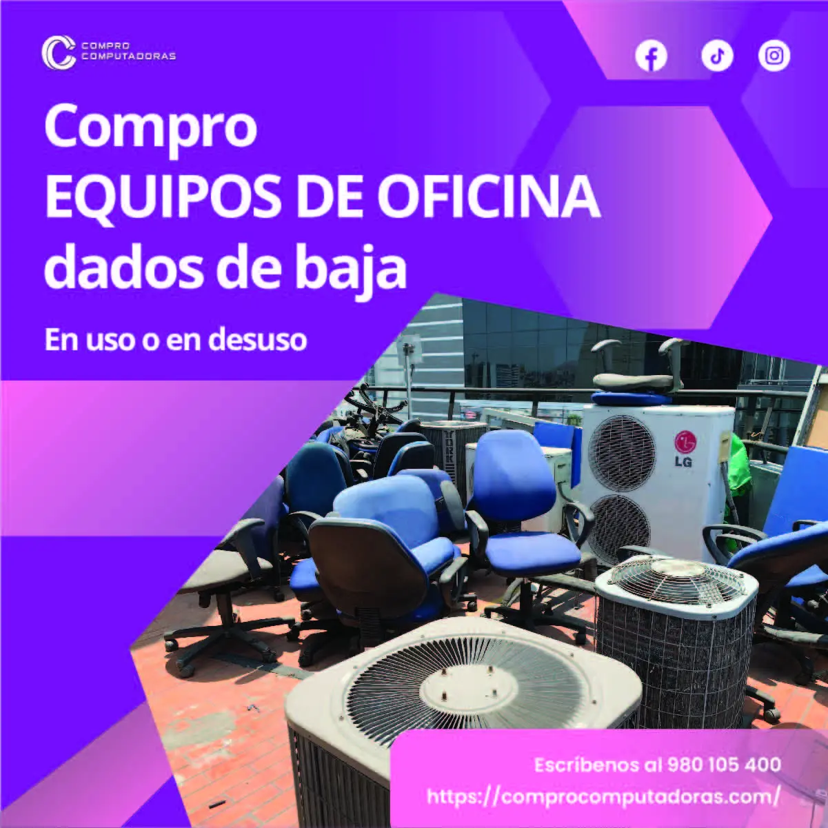 TIENES EQUIPOS DE OFICINA LO COMPRAMOS 
