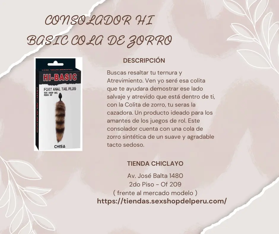 CONSOLADOR HI BASIC COLA DE ZORRO