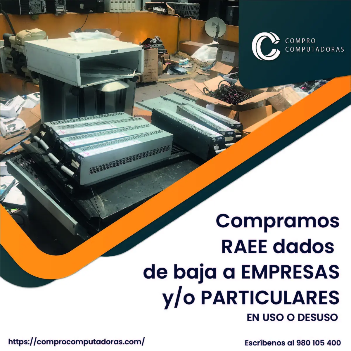 TIENES EQUIPOS RAEE LO COMPRAMOS 