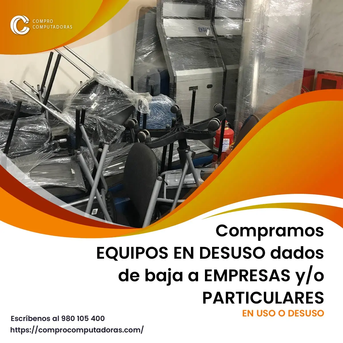 TIENES EQUIPOS EN DESUSO LO COMPRAMOS 
