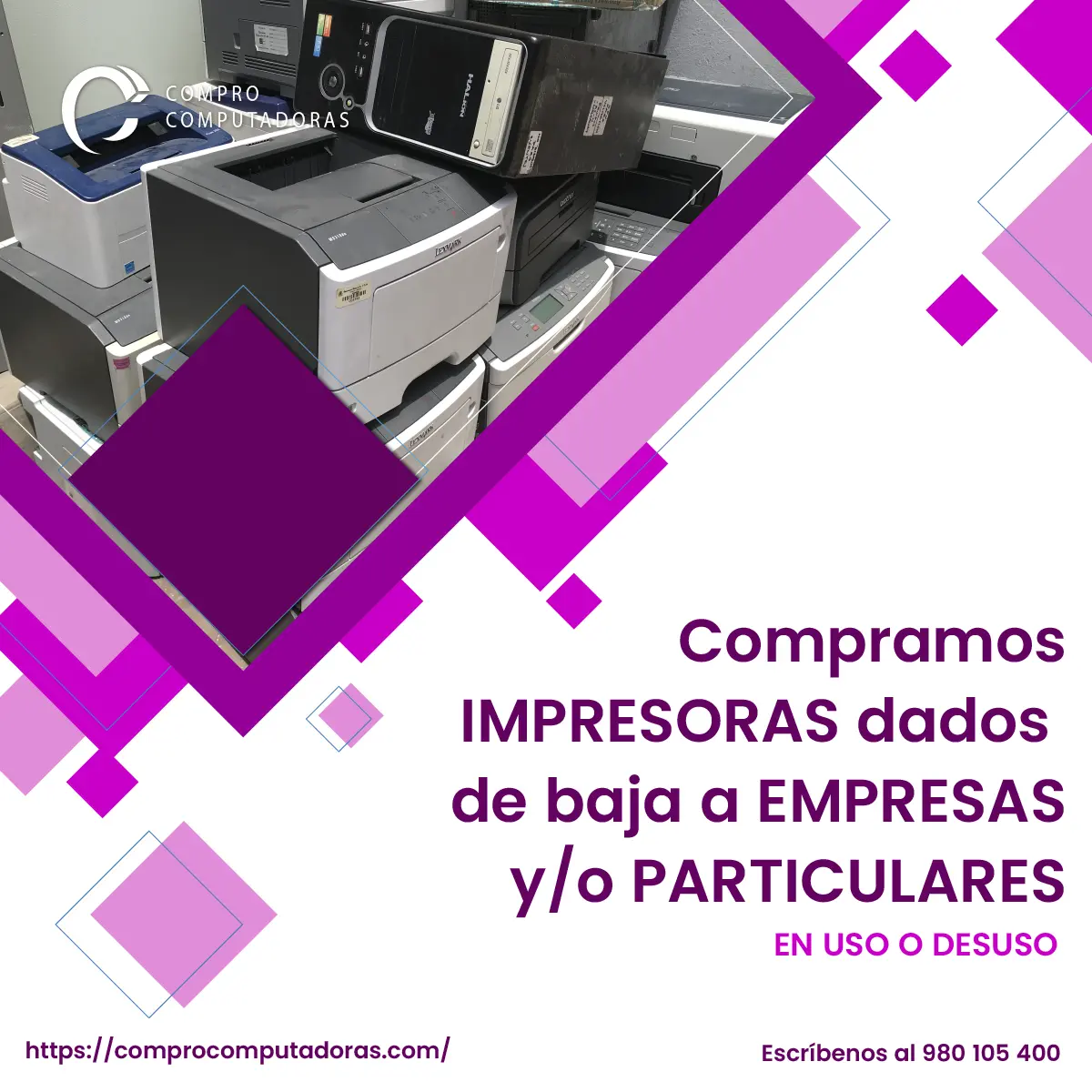TIENES IMPRESORAS VIEJAS LO COMPRAMOS 