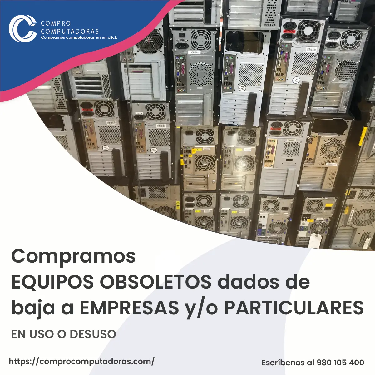 TIENES EQUIPOS OBSOLETOS EN DESUSO LO COMPRAMOS 