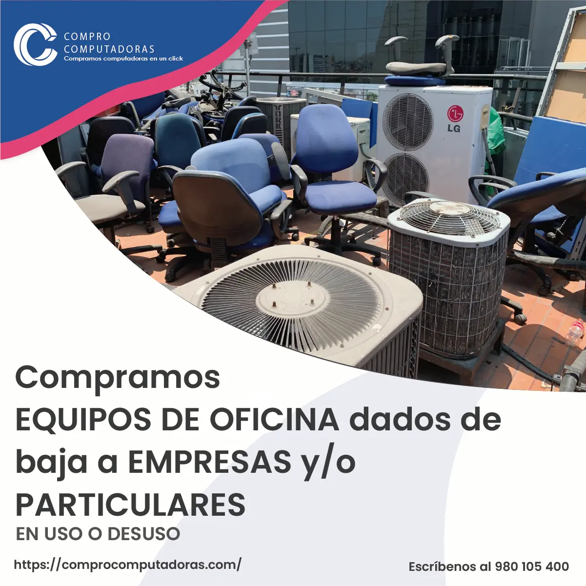 TIENES EQUIPOS DE OFICINA LO COMPRAMOS 