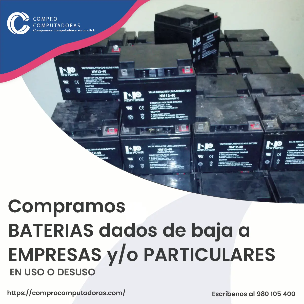 TIENES BATERIAS EN DESUSO LO COMPRAMOS 