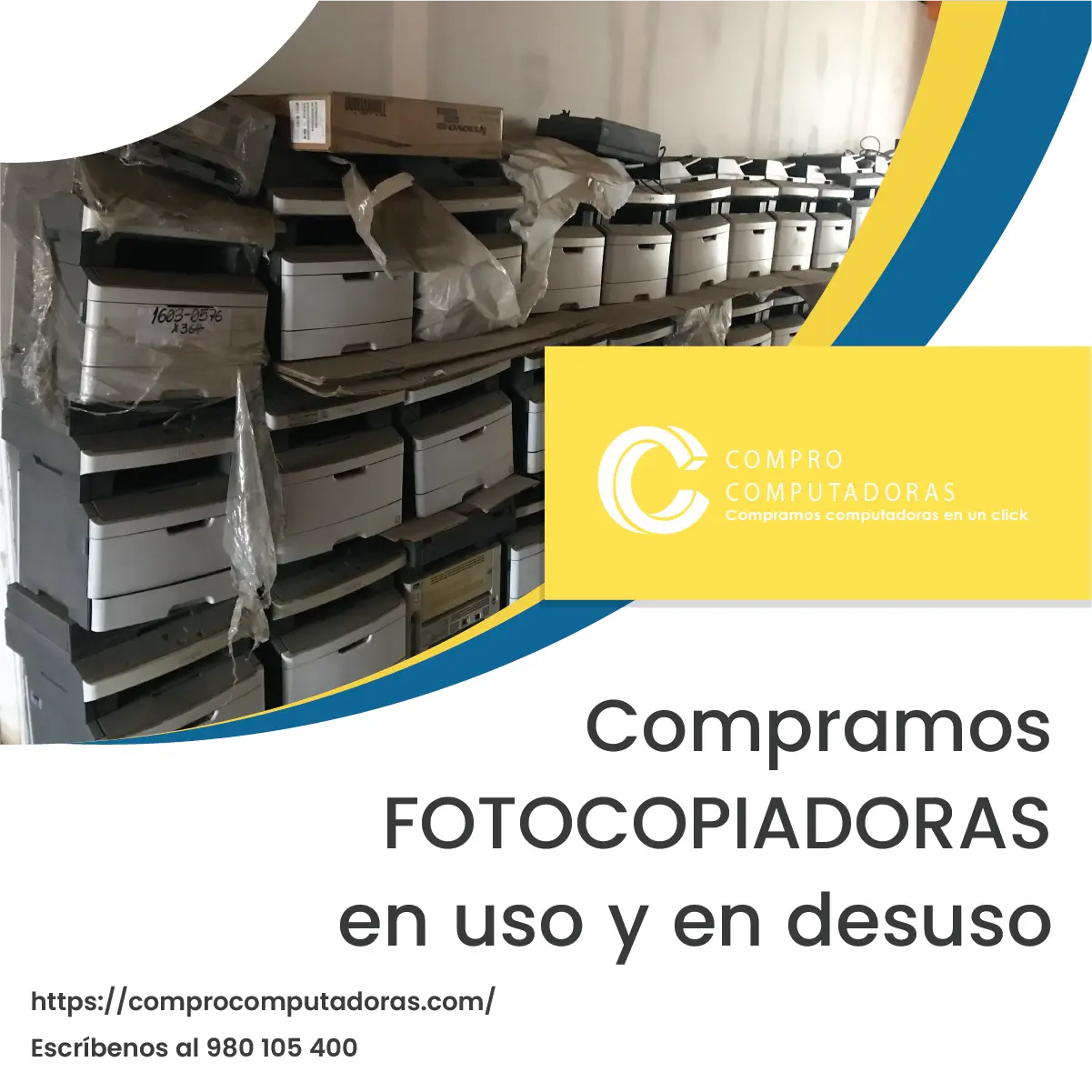 TIENES FOTOCOPIADORAS LO COMPRAMOS 
