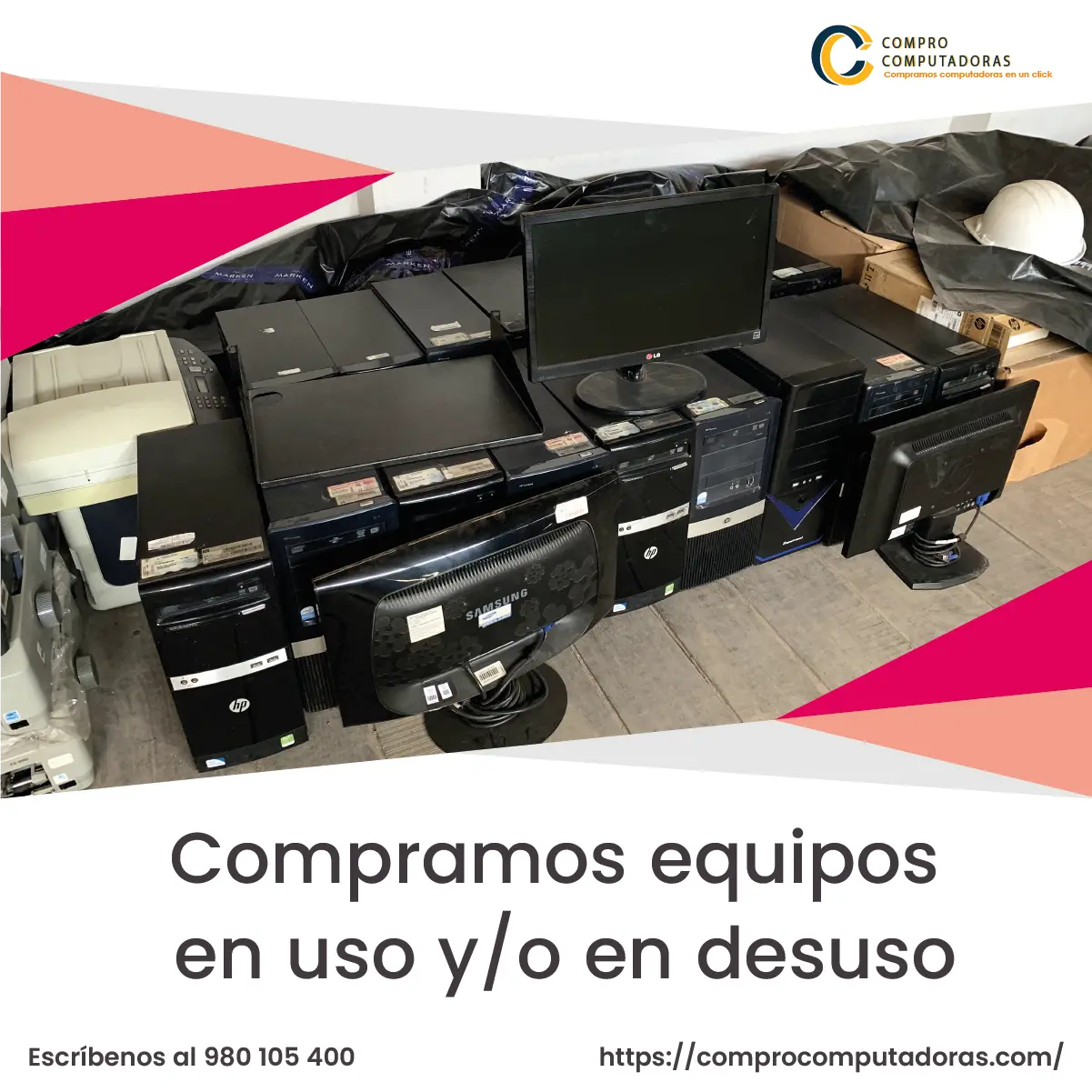 TIENES EQUIPOS EN DESUSO LO COMPRAMOS 