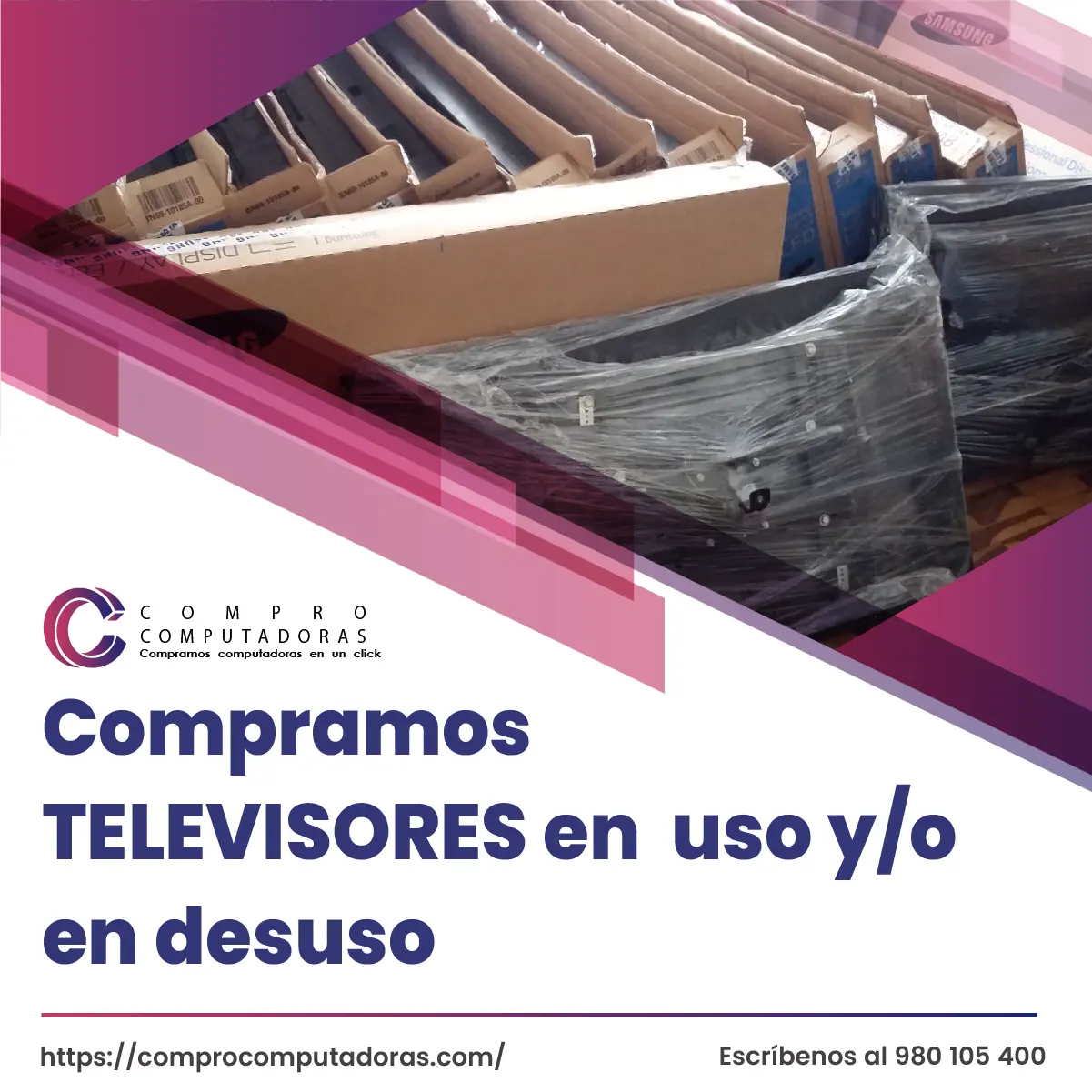 TIENES TELEVISORES LO COMPRAMOS 