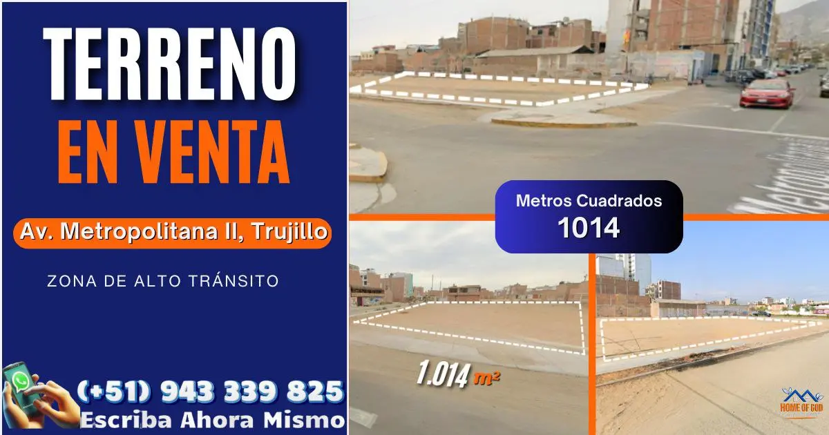 TERRENO EN VENTA AV. METROPOLITANA II TRUJILLO 