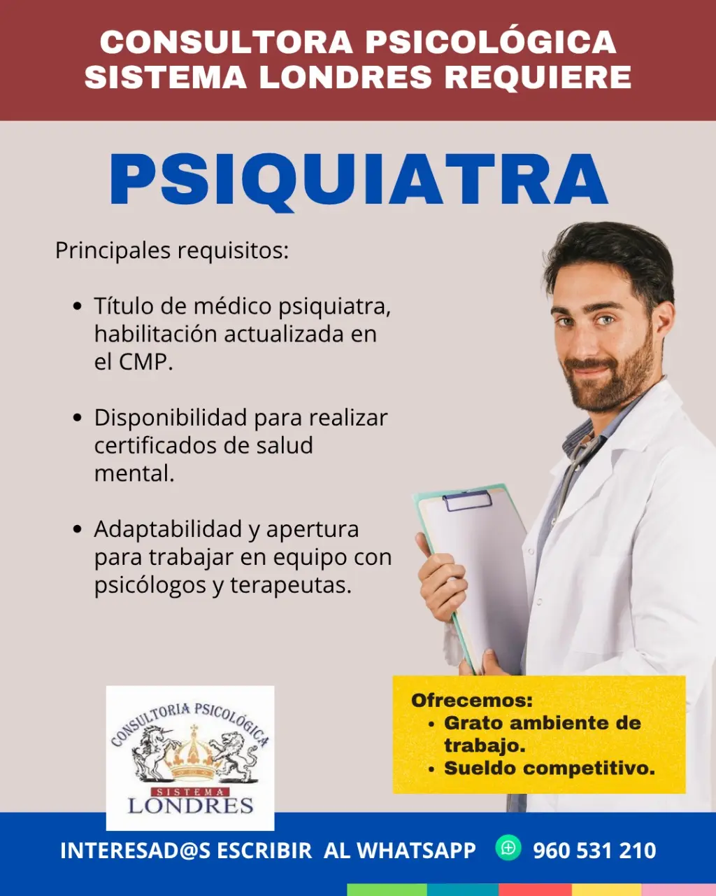 SE SOLICITA PSIQUIATRA