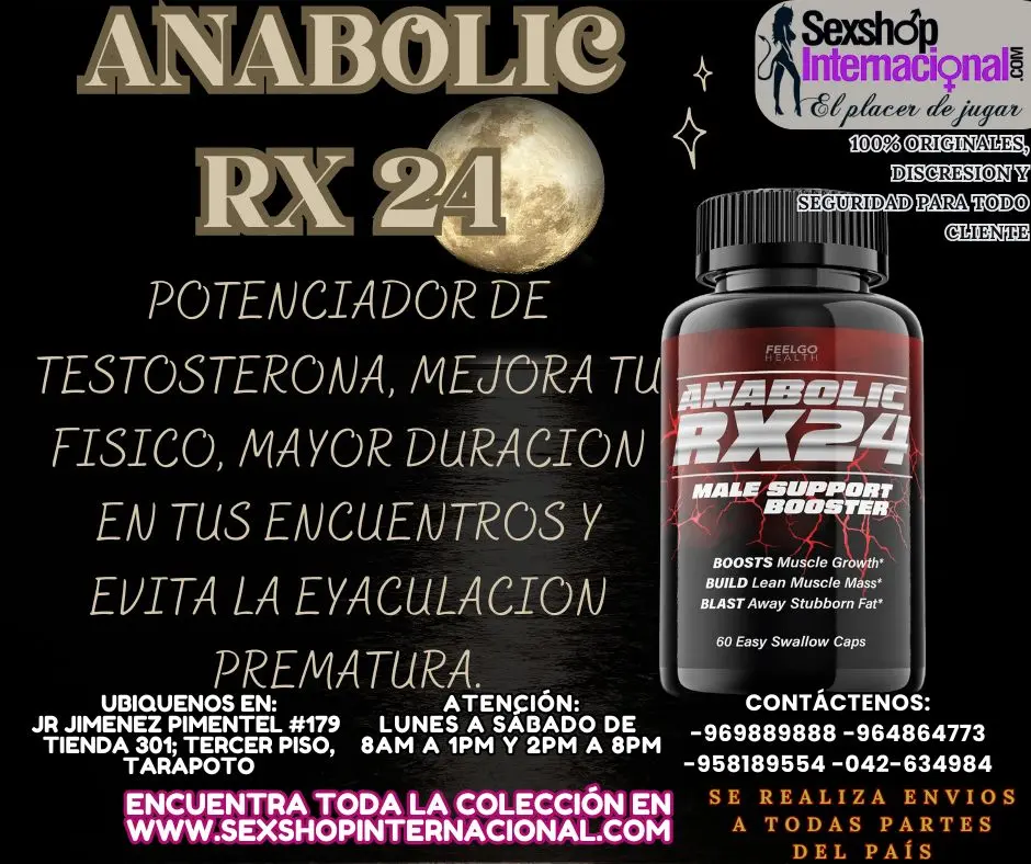 ANABOLIC RX24 POTENCIADOR SEXUAL Y TESTOSTERONA EN TARAPOTO 