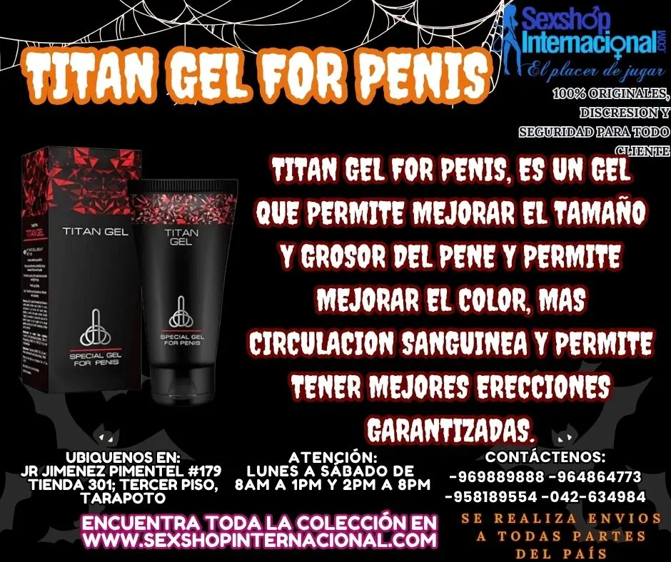 TITAN GEL MEJORA EL TAMAÑO Y LAS ERECCIONES TARAPOTO SEXTOYS
