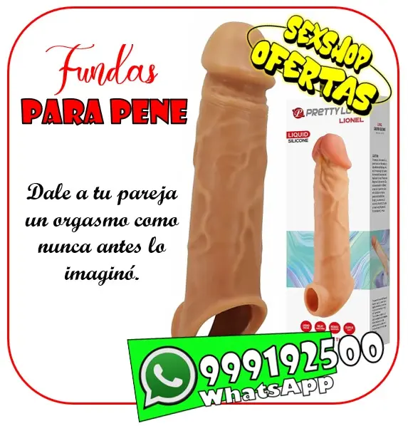 FUNDAS EXTENSIONES PARA PENE - SEXSHOP OFERTAS MIRAFLORES