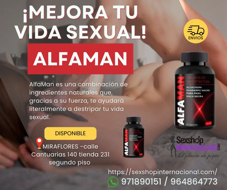 EL POTENCIADOR SEXUAL QUE TODO HOMBRE DEBE TOMAR MIRAFLORES 
