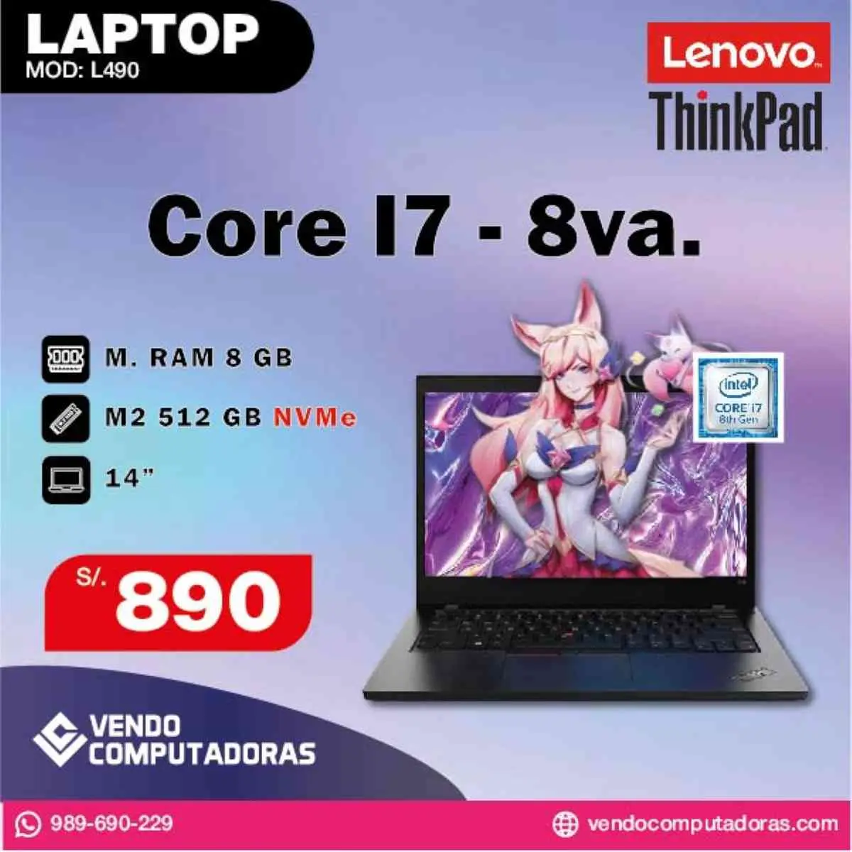 Laptop Lenovo ThinkPad Core i7 - 8va. Generacion