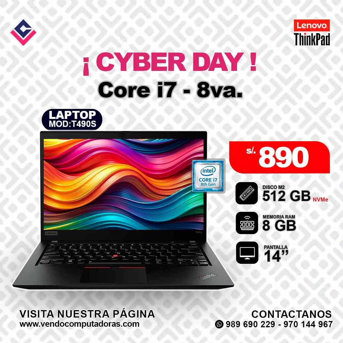 Laptop Lenovo Thinkpad Intel Core i7 - 8va.