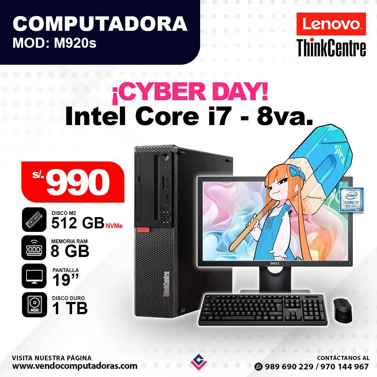 Computadora Intel Core i7 - 8va. M920s