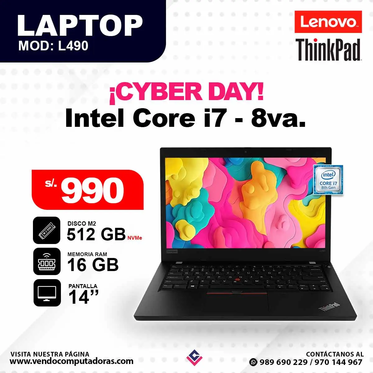 Laptop LENOVO Y THINKPAD Core i7 - 8va. / mod L490