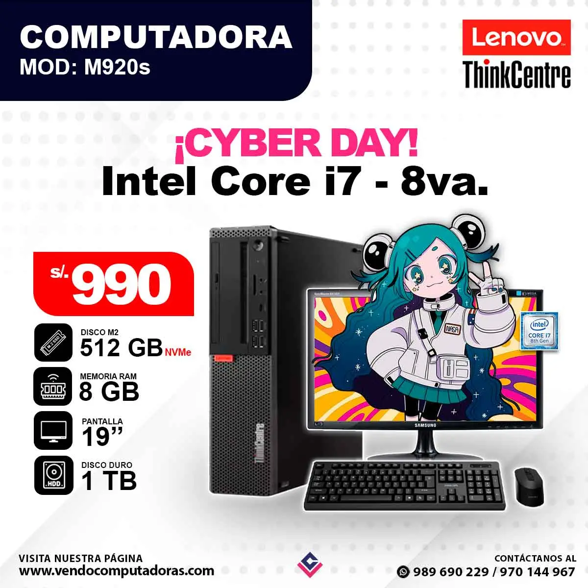 Computadora Intel Core i7 - 8va. M920s