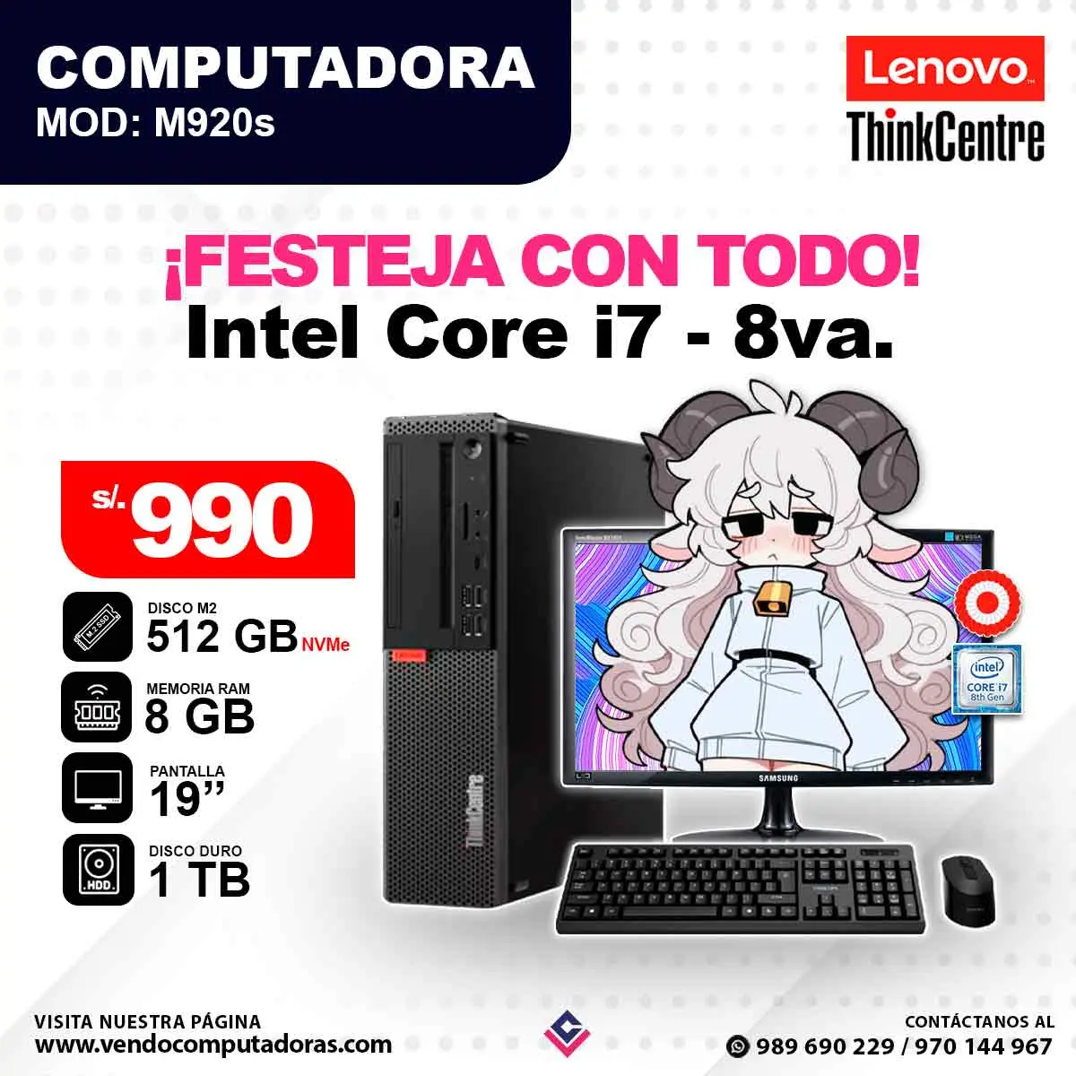 Computadora Thinkcentre Intel Core i7 - 8va.