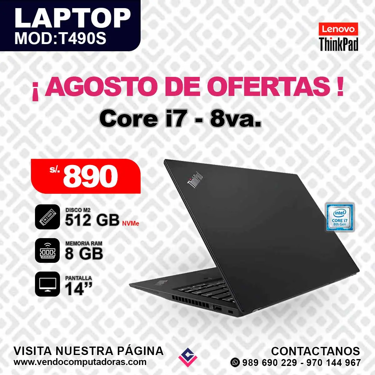 Laptop Lenovo Thinkpad Intel Core i7 - 8va.