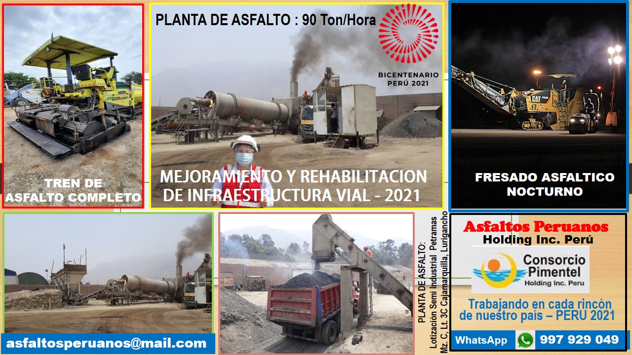Planta de Asfalto Perú 2021 Imprimaciones MC 30 y Asfalto en Caliente