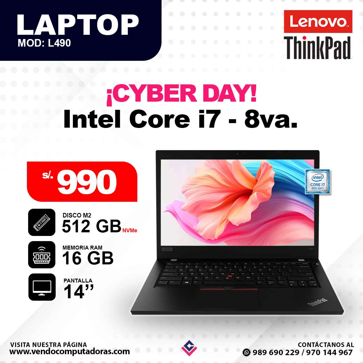 Laptop LENOVO THINKPAD Intel Core i7 - 8va.