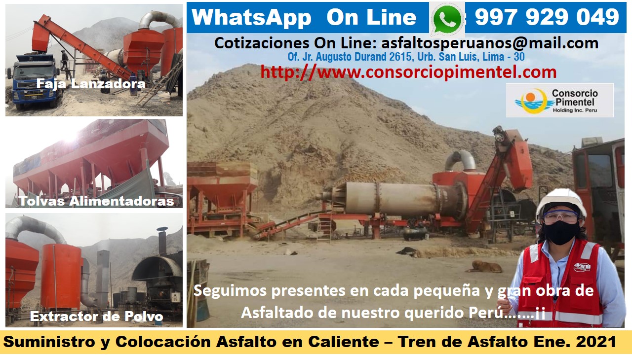 Planta de Asfalto Perú 2021 Imprimaciones MC 30 y Asfalto en Caliente