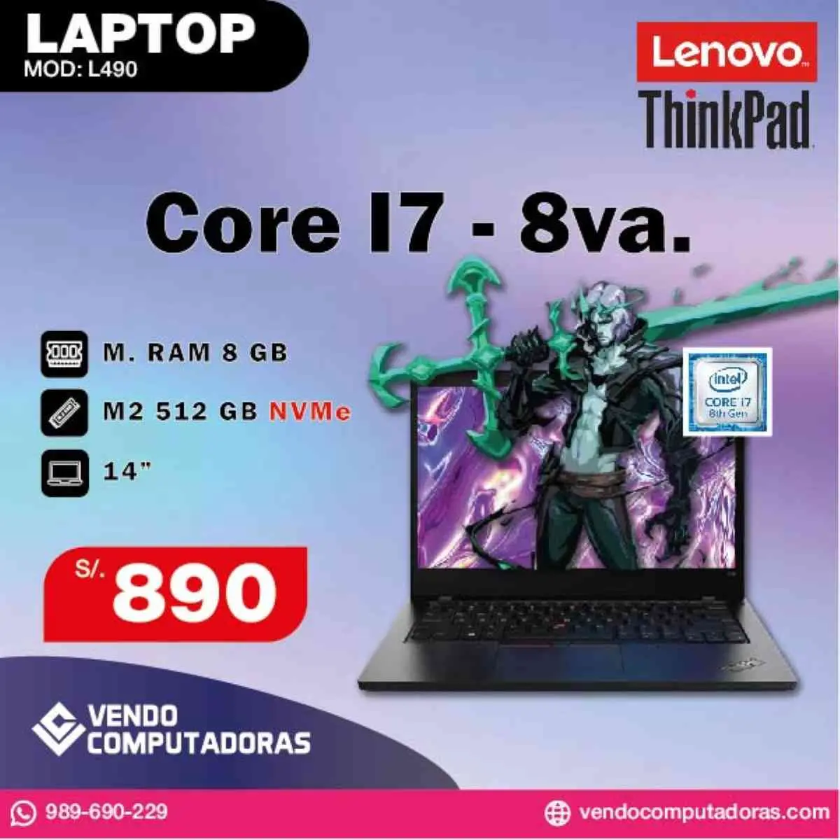 Laptop Lenovo ThinkPad Core i7 - 8va. Generacion