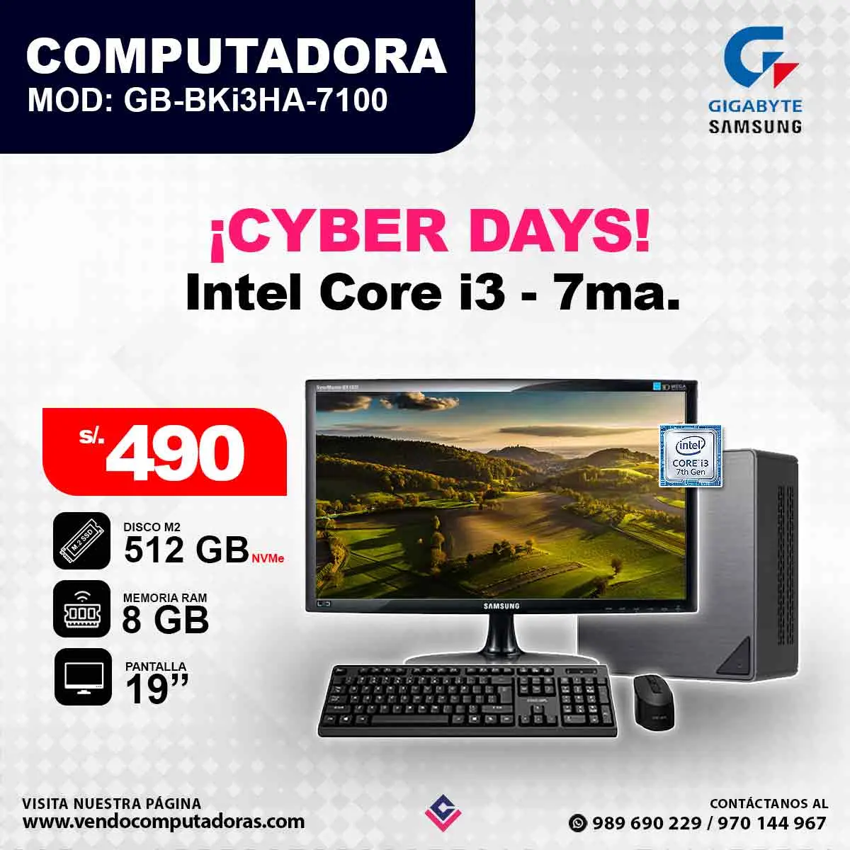 Computadora GIGABYTE SAMSUNG Intel Core i3 - 7ma.