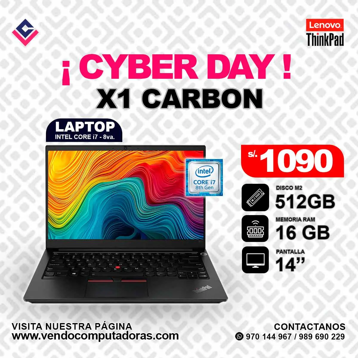 Laptop Lenovo Thinkpad Intel Core i7 - 8va.