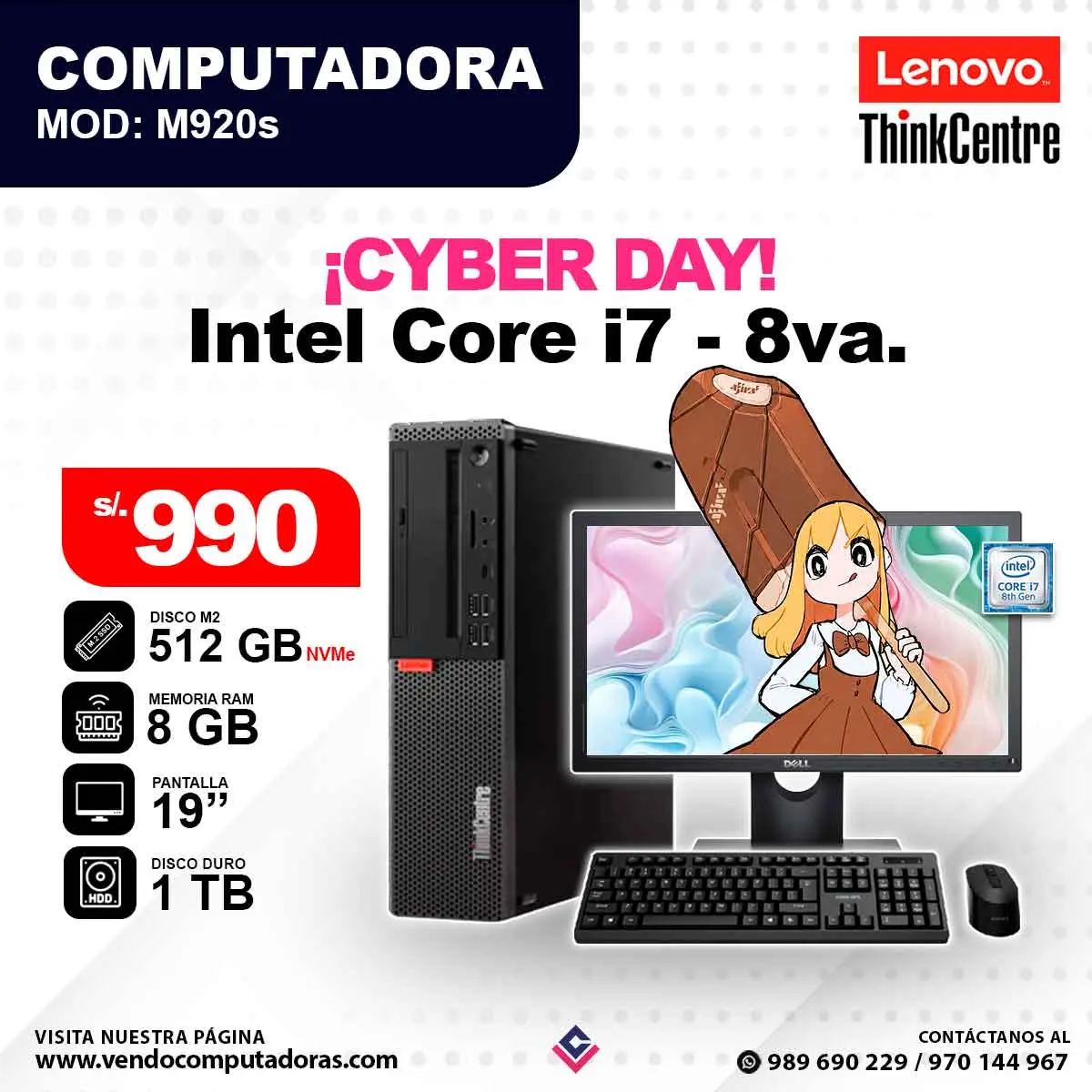 Computadora Intel Core i7 - 8va. M920s