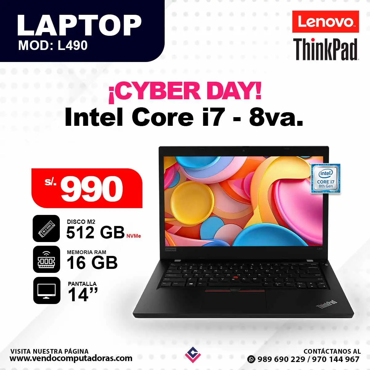 Laptop LENOVO Y THINKPAD Core i7 - 8va. / mod L490