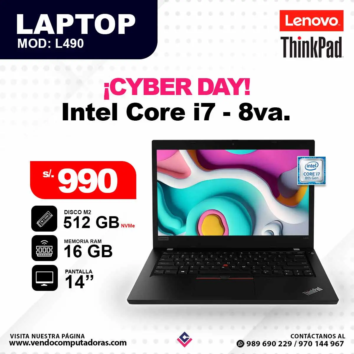 Laptop LENOVO Y THINKPAD Core i7 - 8va. / mod L490
