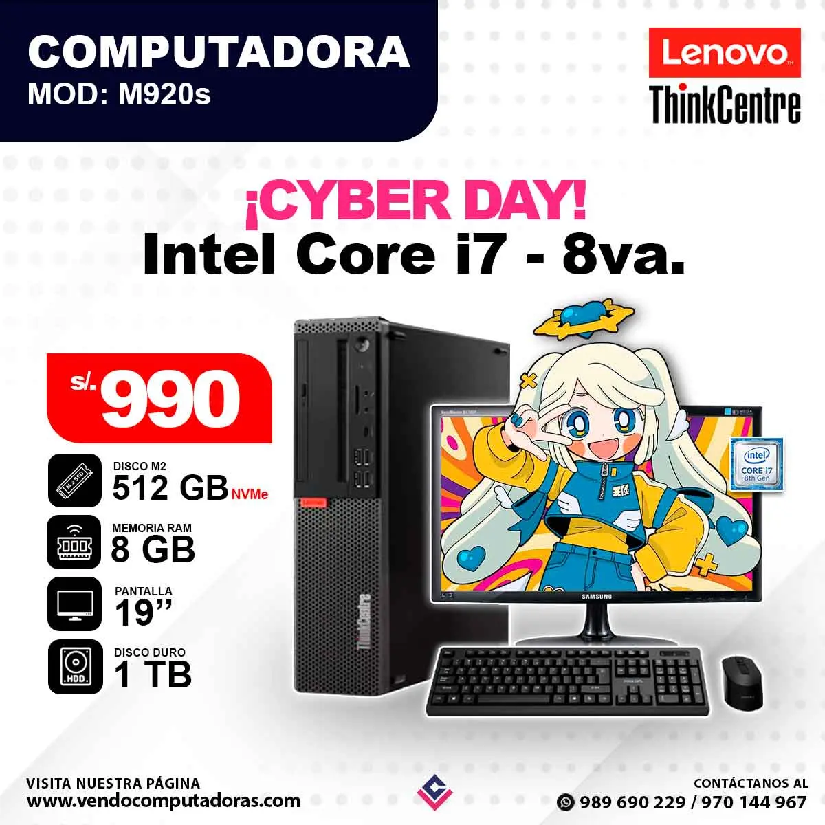 Computadora Intel Core i7 - 8va. M920s