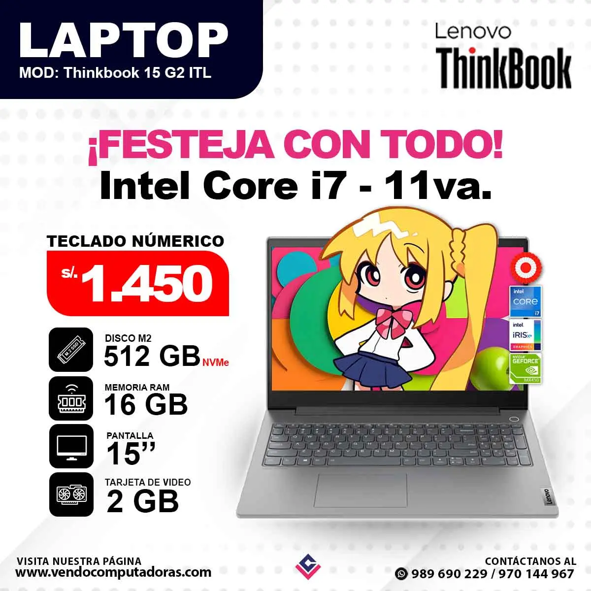 Laptop LENOVO & THINKBOOK Intel Core i7 - 11va. Generación