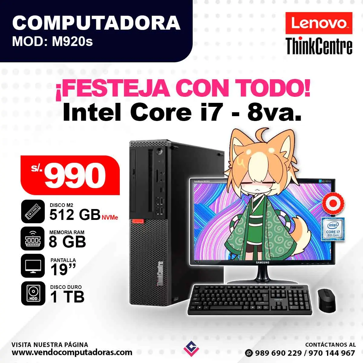 Computadora Thinkcentre Intel Core i7 - 8va.