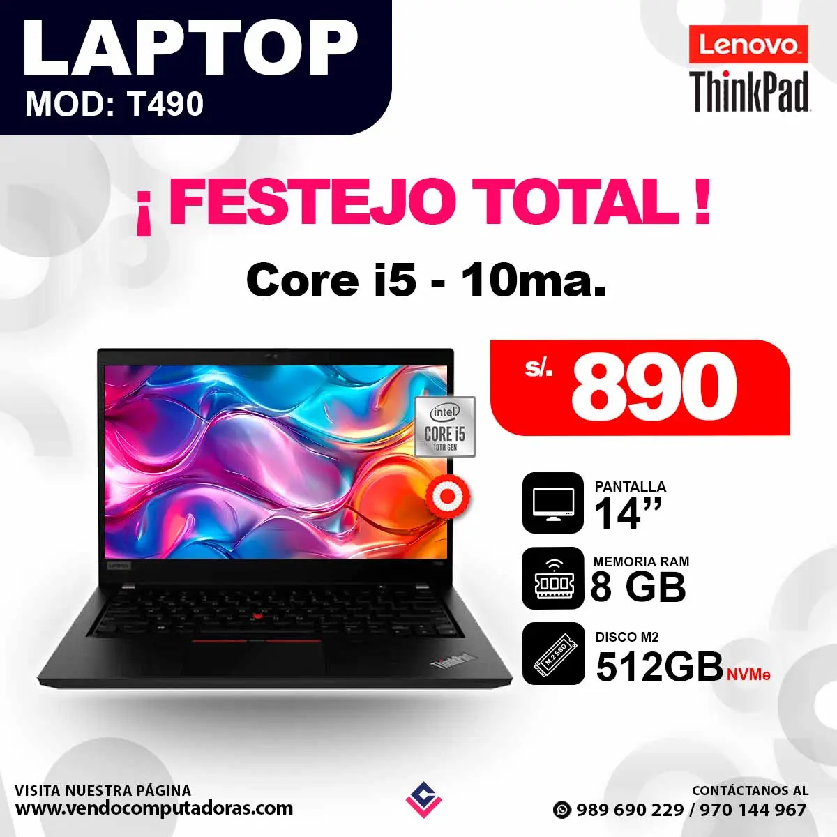 Laptop LENOVO THINKPAD core i5 - 10ma. T490