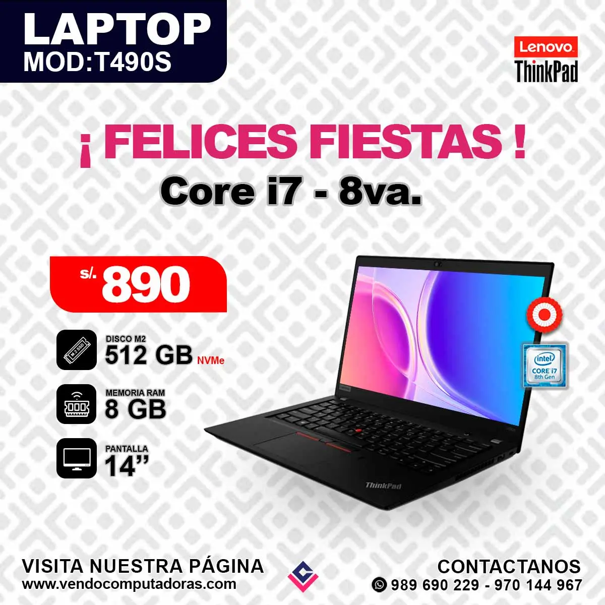 Laptop Lenovo Thinkpad Intel core i7 - 8va. 