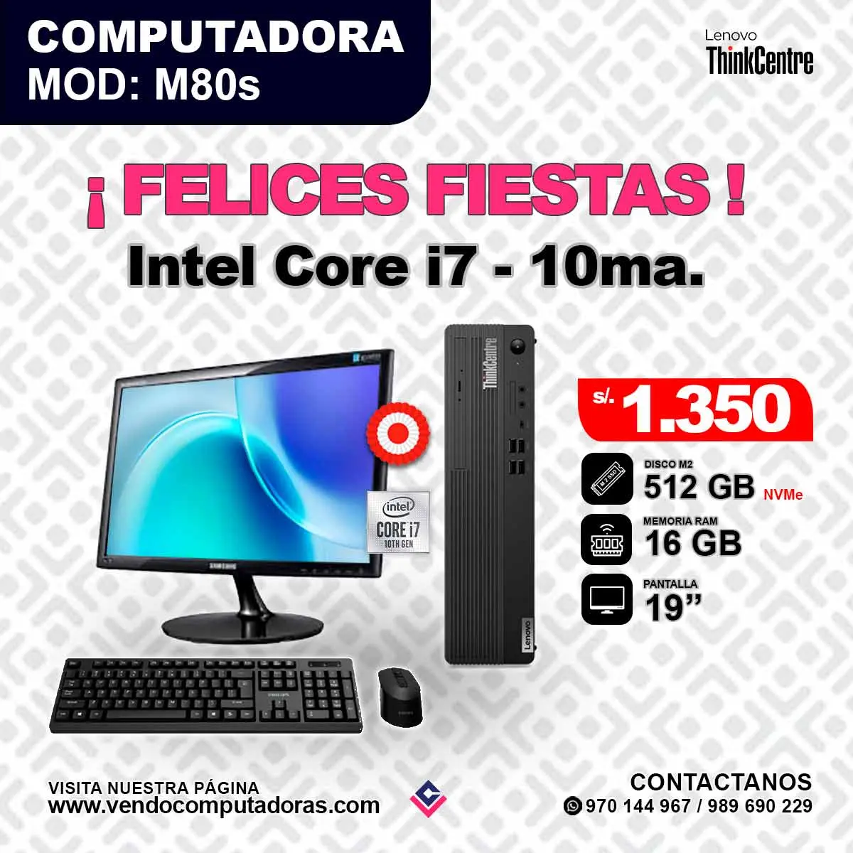 Computadora Lenovo Thinkcentre Intel core i7 - 10ma.