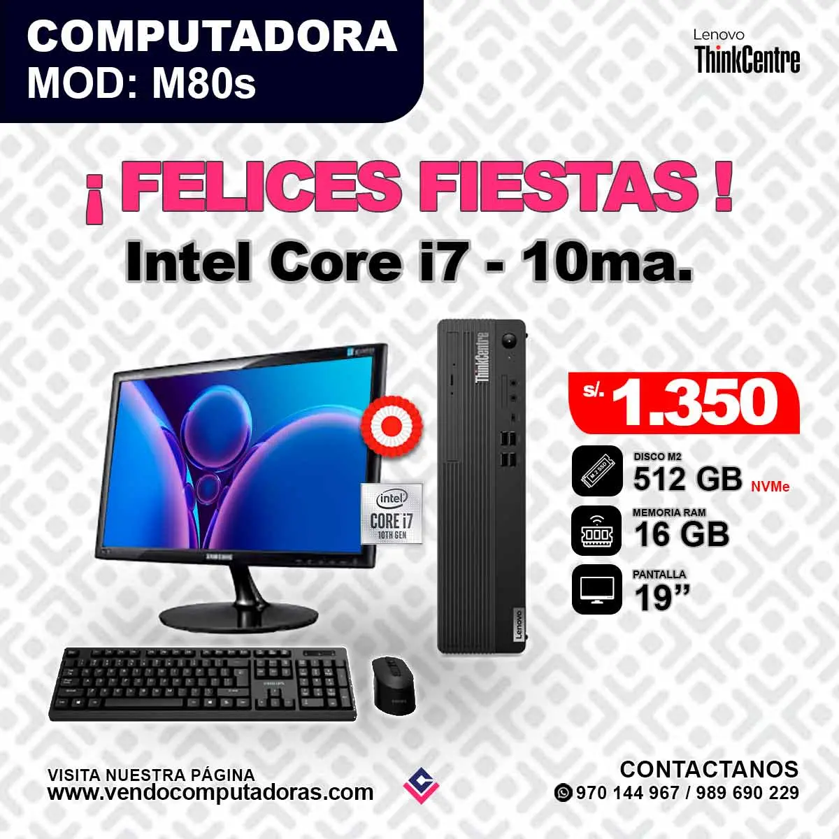 Computadora Thinkcentre Intel core i7 - 10ma.