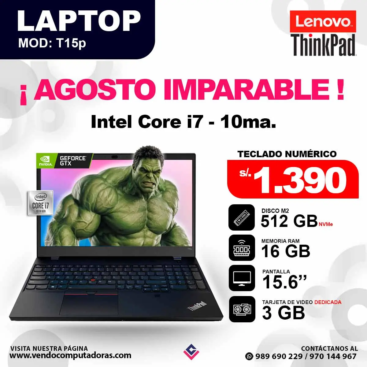 Laptop LENOVO Intel core i7 - 10ma. - ThinkPad T15p