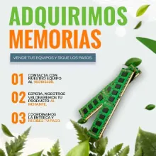 ADQUERIMOS MEMORIAS RAM EN DESUSO