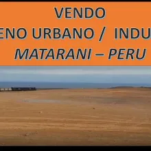  Terrenos en Corio Matarani y Chancay Inversiones Claves y Seguras para un Futuro de Crecimiento 